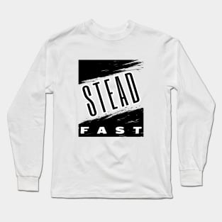 Boldly Steadfast Long Sleeve T-Shirt